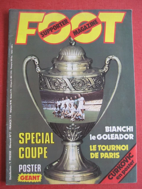 Magazine Football Onze N°2 De 1976 – Spécial Coupe D'Europe ASSE + Supplément PSG