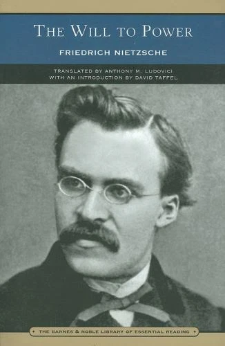 The Will to Power [Barnes & Noble Library of Essential Reading]