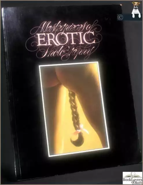 Masterpieces of Erotic Photography; (1979) 1979 (Erotica)