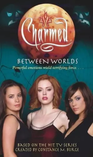 Between Worlds (Charmed S.) by Burge, Constance M. Paperback Book The Cheap Fast