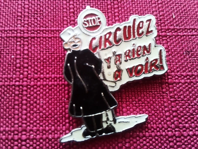 PINS HUMOUR POLICIER Film Circuler Y A Rien Voir EUR 5 00 PicClick FR