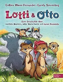 Lotti und Otto: Eine Geschichte über "echte Kerle", alte... | Buch | Zustand gut