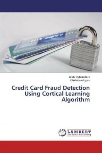 CREDIT CARD FRAUD Detection Using Cortical Learning Algorithm 3516 $43. ...