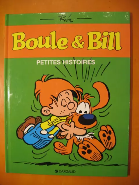 Boule & Bill: Petites histoires par Roba. éditions Dargaud