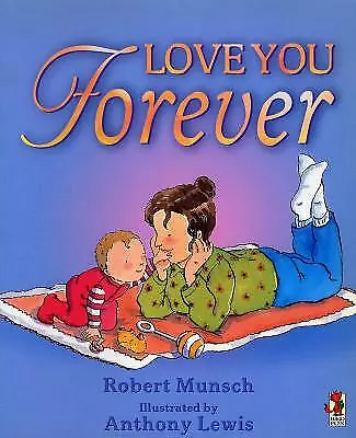 Love You Forever by Robert Munsch | Paperback Book | FREE SHIPPING NEW AU