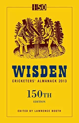 Wisden Cricketers' Almanack 2013 by Lawrence Booth Book The Cheap Fast Free Post