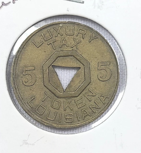 LOUISIANA Public Luxury Tax 5 Mill Token coin TC#89076  ask4bud