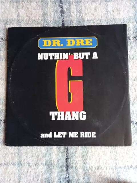 Dr. Dre - Nuthin' But A 'G' Thang - 12" Vinyl Record. Vinyl EX.