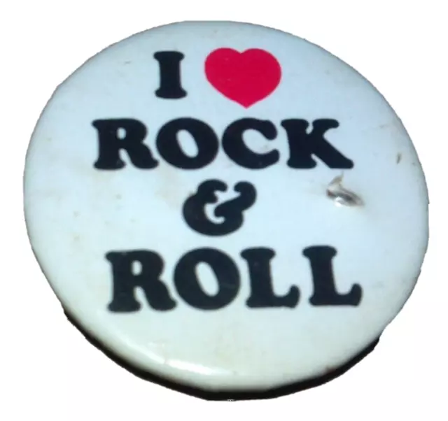 Vintage 1980's I Love Rock & Roll Pin Pinback Button Badge Vest Hat Lapel Jacket