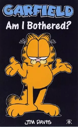 Garfield - Am I Bothered? (Garfield Pocke..., Jim Davis