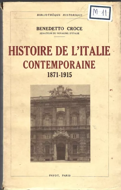 Livre-Benedetto Croce-Histoire De L'italie Contemporaine