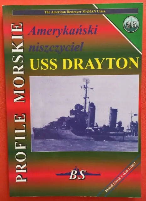 Warships - BS Profile Morskie 28, American Destroyer MAHAN class USS DRAYTON