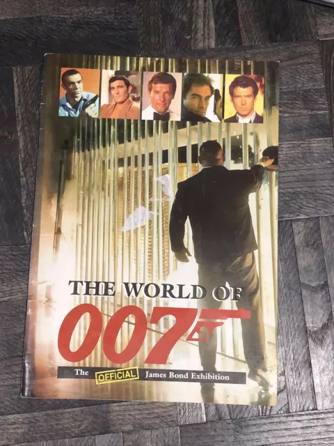 The World Of 007. The Official James Bond Exhibition.