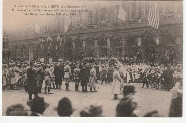 METZ  - Moselle - CPA 57 - Evenement - M. POINCARE et les Officiels le 8/12/1918