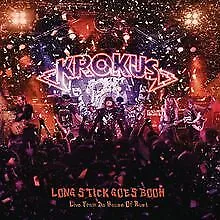 Long Stick Goes Boom (Live from the House of Rust) de Krokus | CD | état bon