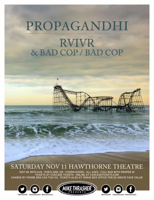 PROPAGANDHI/RIVER 2017 PORTLAND CONCERT TOUR POSTER-Punk Rock, Heavy Metal Music