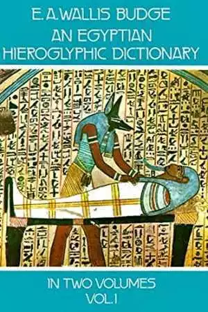 An Egyptian Hieroglyphic Dictionary : - Paperback, by Budge E. A. - Acceptable
