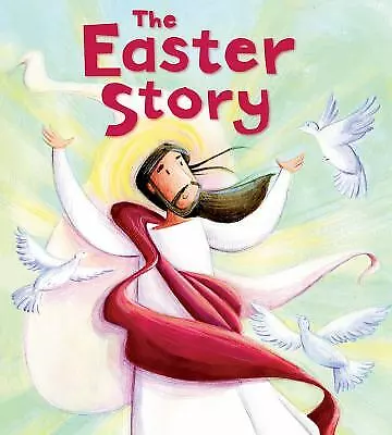 New Testament: the Easter Story (My First Bible Stories) by Katherine Sully