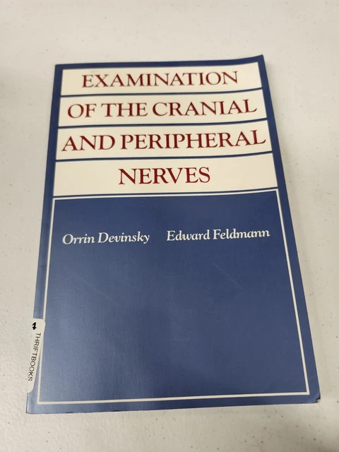 Devinky EXAMINATION OF THE Cranial and Peripheral Nerves, Devinsky £9.54 ...