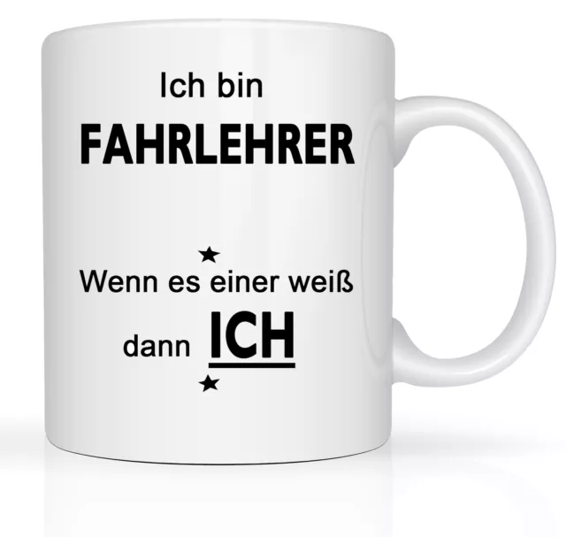 Berufs Tasse mit Fahrlehrer Motiv Arbeitstasse Scherztasse Weiss Geschenktasse