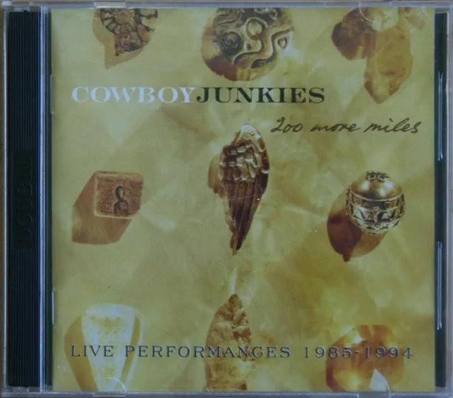 Cowboy Junkies  ‎– 200 More Miles    CD  (C586)