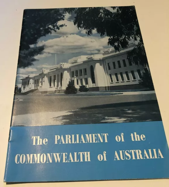 The Parliament Of The Commonwealth of Australia Information Booklet