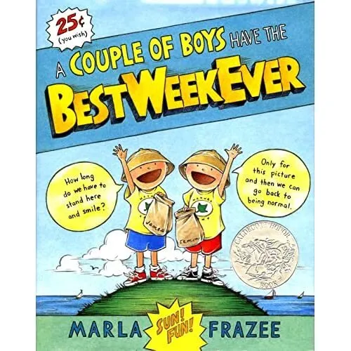 A COUPLE OF BOYS HAVE THE BEST WEEK EVER - HardBack NEW Marla Frazee(Au 2008-06-