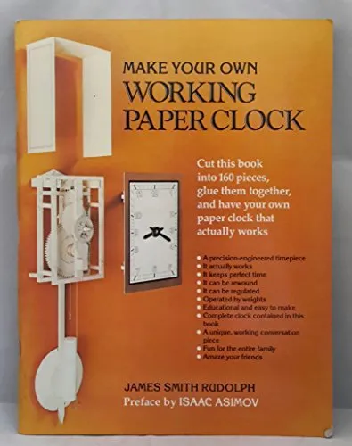 Make Your Own Working Paper Clock by J Rudolph 9780060910662 NEW