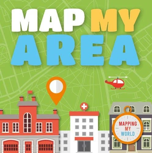Map My Area (Mapping My world)