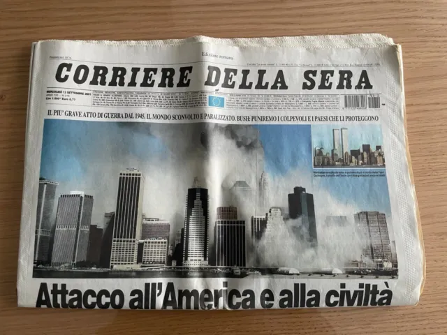 Corriere Della Sera 12 Settembre 2001 Torri Gemelle - ATTACCO ALL'AMERICA E..