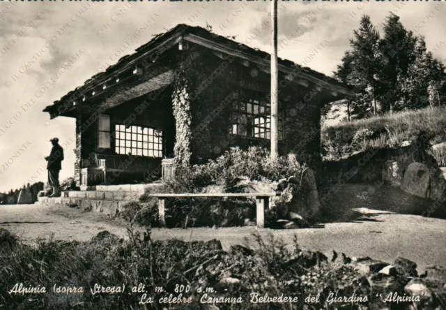 1959 ALPINIA sopra Stresa Capanna Belvedere del Giardino Verbania Cartolina