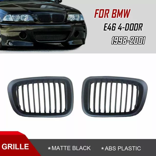 Matte Black calandre Front Grille Grill Kidney For BMW E46 4 Door Sedan 98-01