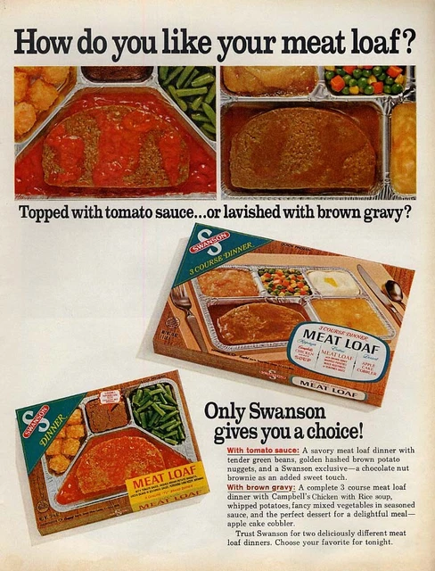 How do you like your meat loaf? Swanson TV Dinner ad 1968 L