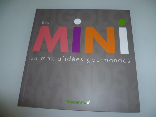 Chocolats et mignardises Tupperware : Achat occasion | Livres de Chocolats et mignardises Tupperware : Achat occasion | Livres de