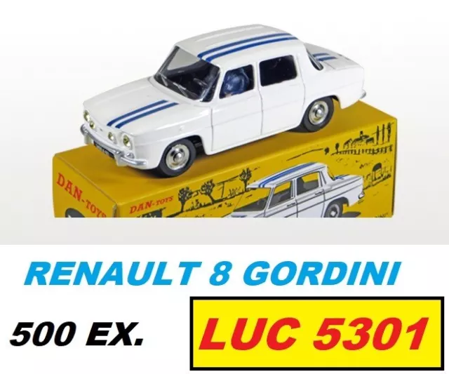 Dinky 1414 Par Dan Toys Renault 8 Gordini Blanche 500 Ex.  #Dan-060 Au 1/43