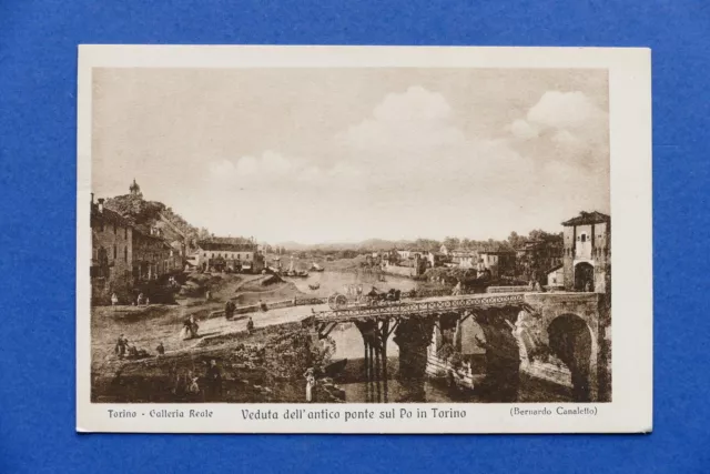 Cartolina Torino - Galleria Reale - Veduta antico Ponte sul Po (B. Canaletto)