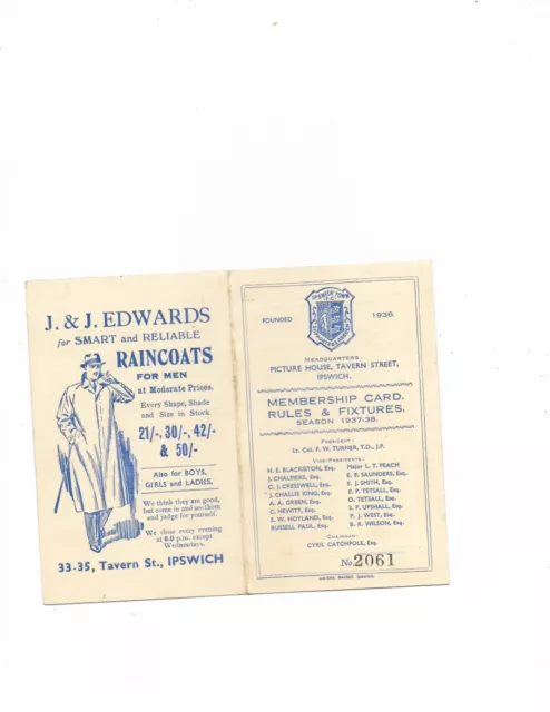 Ipswich Town membership card,rules & fixtures 1937/38 last season in non league