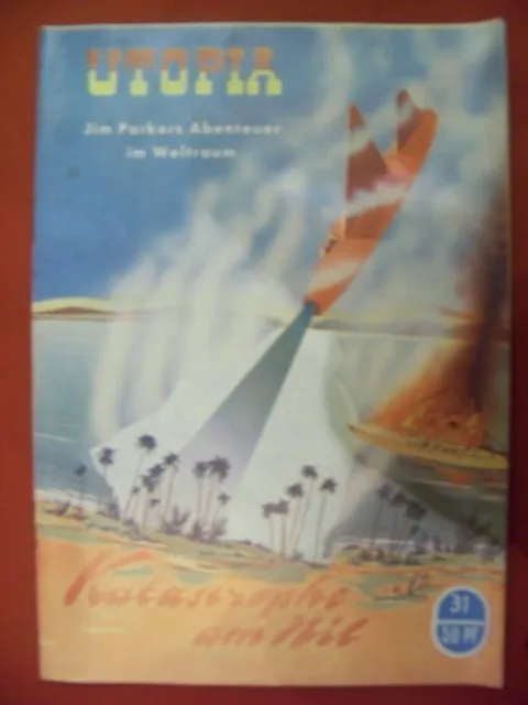 Utopia - Katastrophe am Nil  Heft 31  rare 1. Auflage   prima  Zustand