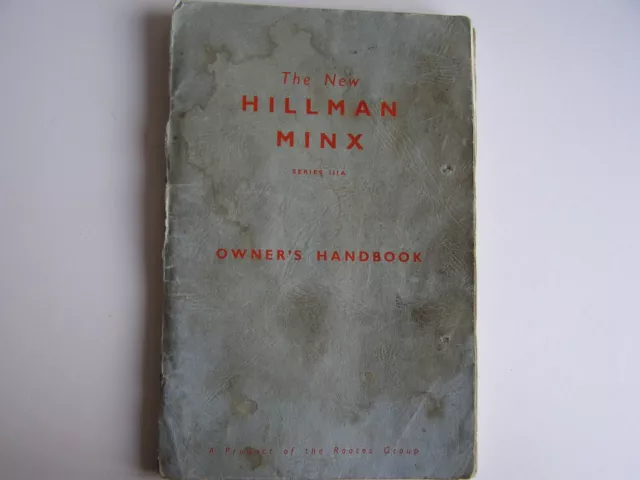 Hillman Minx Series 111A Owners Handbook