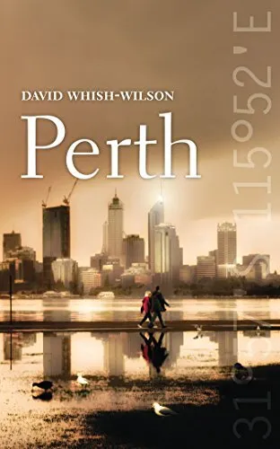 Perth (City) (City series), David Whish-Wilson