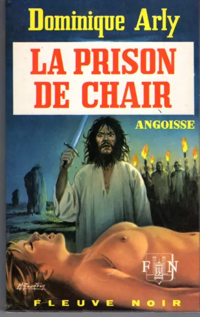 Fleuve Noir Angoisse 236 (1973) La Prison De Chair Dominique Arly