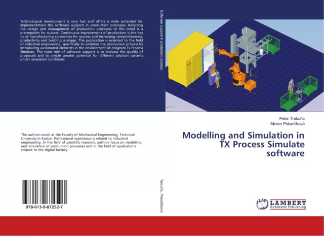 Peter Trebu¿A (u. a.) | Modelling and Simulation in TX Process Simulate software