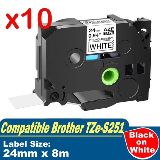 10X COMPATIBLE BROTHER TZeS251 Label Tape Strong Adhesive White 24mm