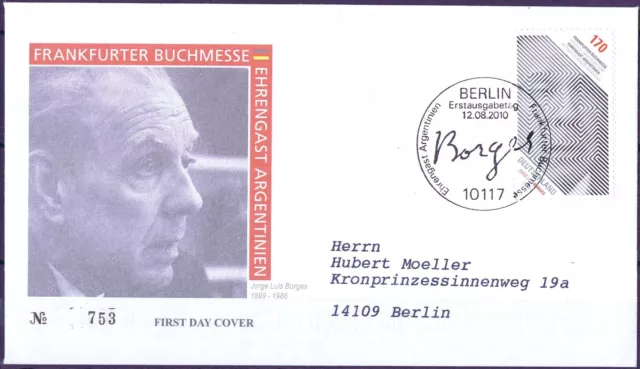 BRD 2010: Jorge Luis Borges! FDC Nr. 2815 mit Berliner Stempel! Gelaufen! 23-08