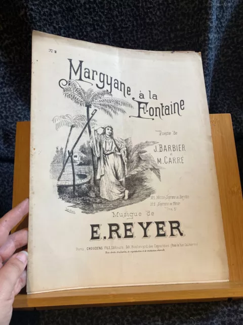 E. Reyer Margyane a la fontaine partition soprano / ténor piano n°2 ed. Choudens
