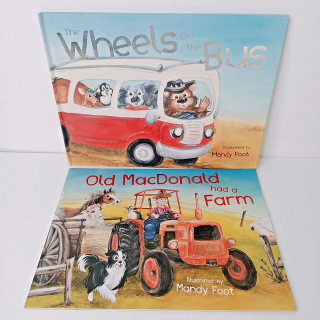 OLD MACDONALD HAD a Farm, The Wheels on the Bus Mandy Foot Illustrated
