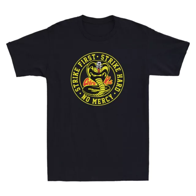 Cobra Kai No Mercy Strike First Strike Hard 80s Film Movie Novelty Men's T Shirt