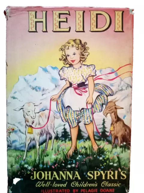 Heidi By Johanna Spyri 1957 Rare Vintage Illustrated Book With Dust Jacket