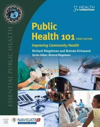 Public Health 101: Improving Community Health - Paperback - GOOD