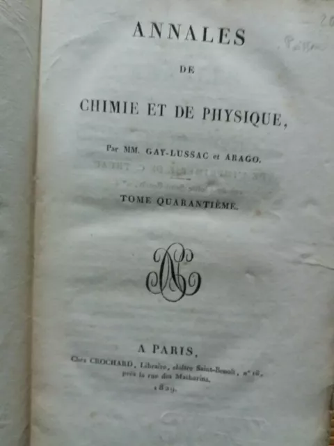 Annales de Chimie et de Physique - Gay-Lussac et Arago - Tome Quarantième - 1829